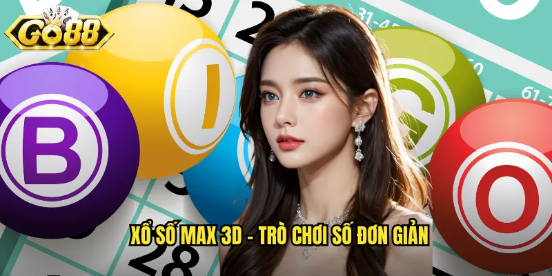 Xổ số Max 3D - Trò chơi số đơn giản