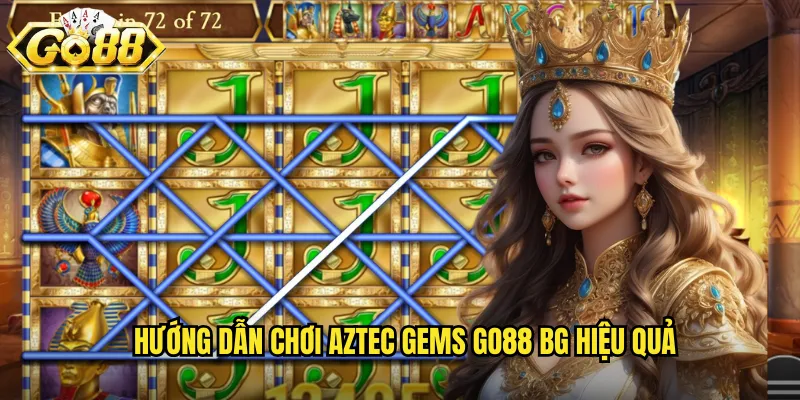 Hướng dẫn chơi Aztec Gems go88 bg hiệu quả